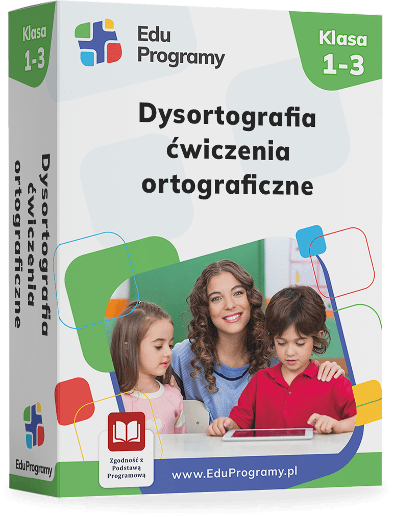 Ćwiczenia ortograficzne dla klas 1-3 szkoły podstawowej. Przeciwdziałanie dysortografii.